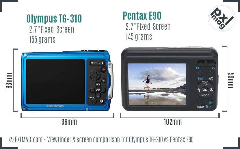 Olympus TG-310 vs Pentax E90 Screen and Viewfinder comparison