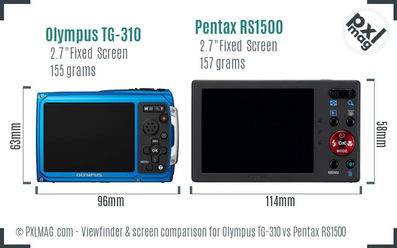 Olympus TG-310 vs Pentax RS1500 Screen and Viewfinder comparison Olympus TG-310 vs Pentax RS1500 Screen and Viewfinder comparison