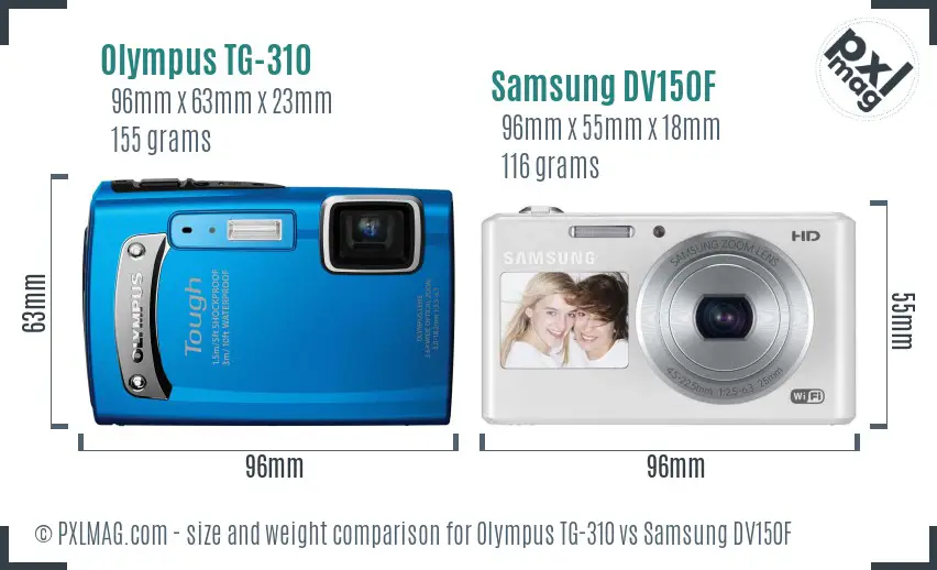 Olympus TG-310 vs Samsung DV150F size comparison