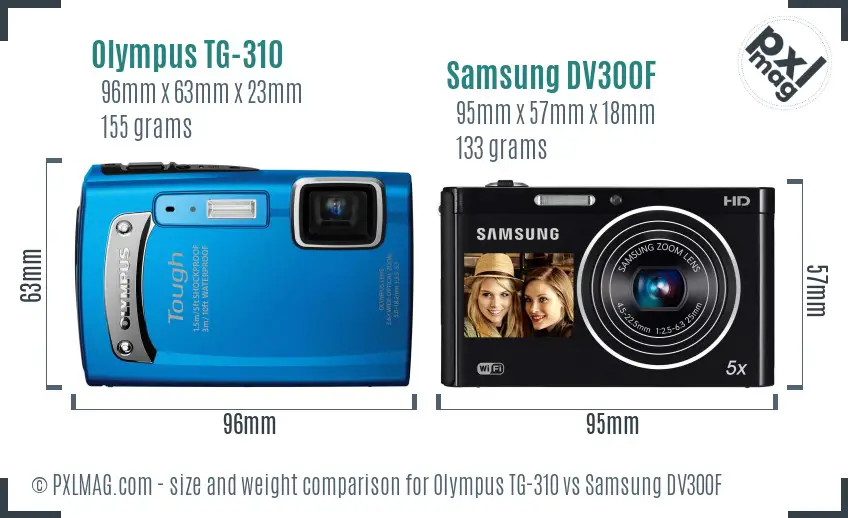 Olympus TG-310 vs Samsung DV300F size comparison