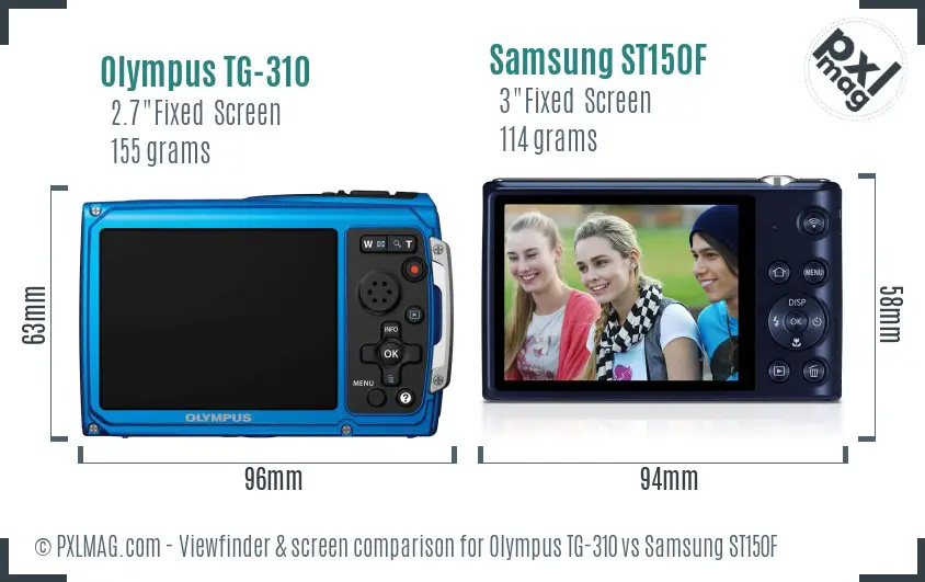 Olympus TG-310 vs Samsung ST150F Screen and Viewfinder comparison