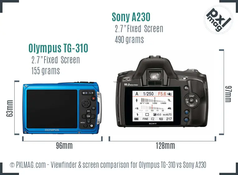Olympus TG-310 vs Sony A230 Screen and Viewfinder comparison