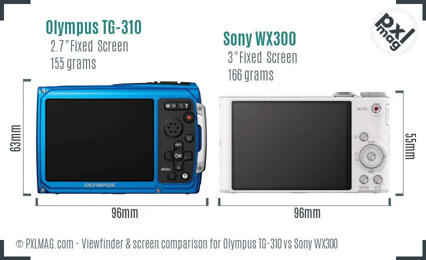 Olympus TG-310 vs Sony WX300 Screen and Viewfinder comparison
