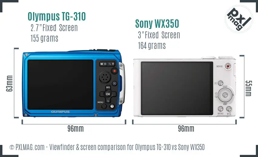 Olympus TG-310 vs Sony WX350 Screen and Viewfinder comparison