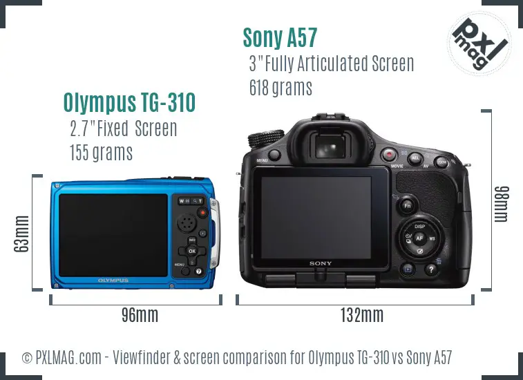 Olympus TG-310 vs Sony A57 Screen and Viewfinder comparison