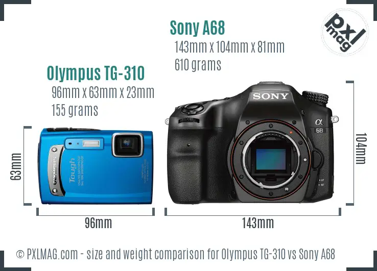 Olympus TG-310 vs Sony A68 size comparison