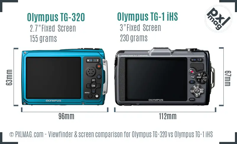 Olympus TG-320 vs Olympus TG-1 iHS Screen and Viewfinder comparison