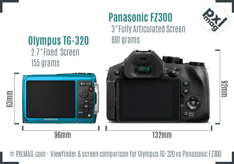 Olympus TG-320 vs Panasonic FZ300 Screen and Viewfinder comparison