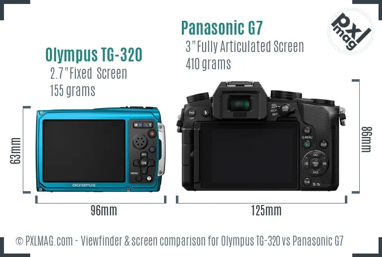 Olympus TG-320 vs Panasonic G7 Screen and Viewfinder comparison