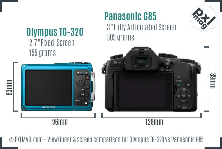 Olympus TG-320 vs Panasonic G85 Screen and Viewfinder comparison