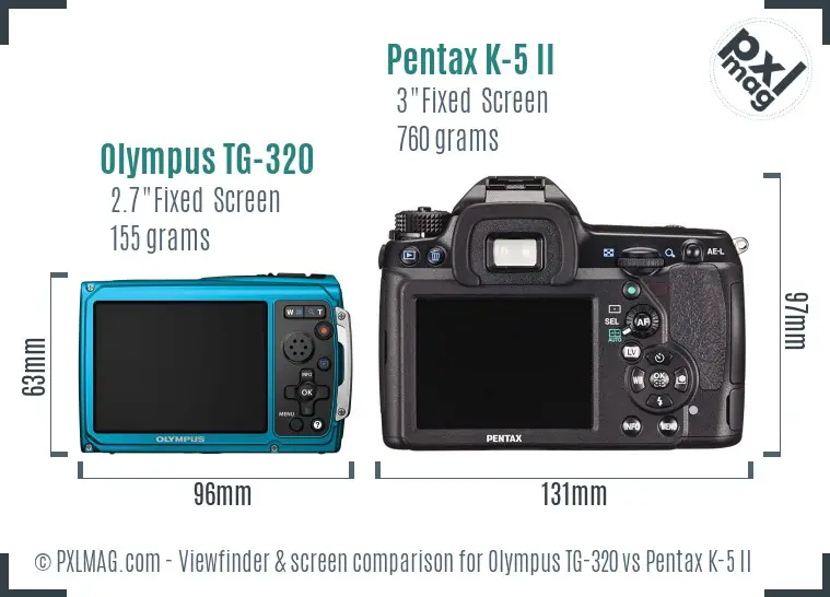 Olympus TG-320 vs Pentax K-5 II Screen and Viewfinder comparison
