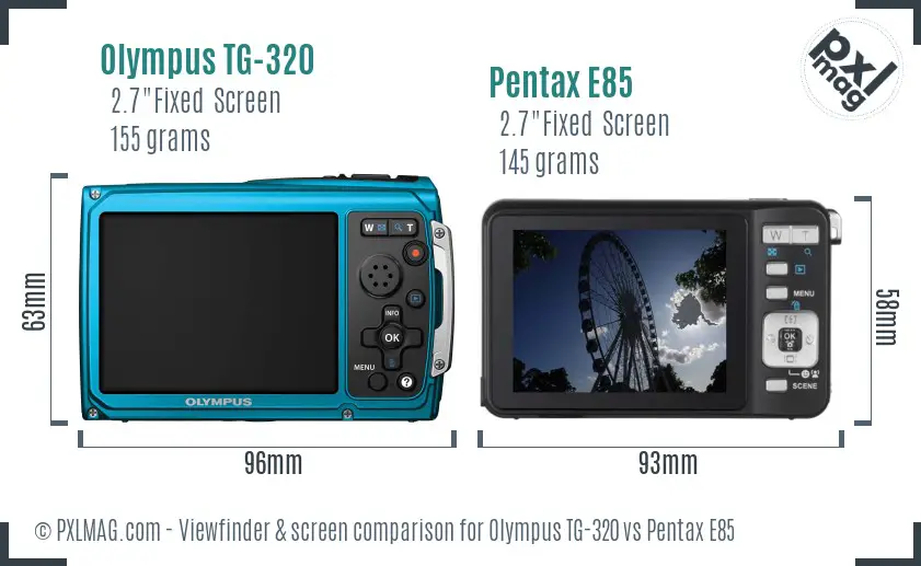 Olympus TG-320 vs Pentax E85 Screen and Viewfinder comparison