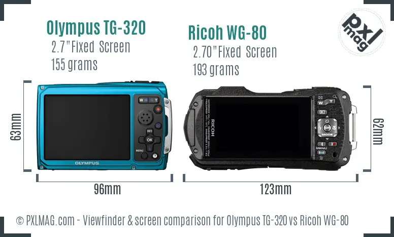 Olympus TG-320 vs Ricoh WG-80 Screen and Viewfinder comparison