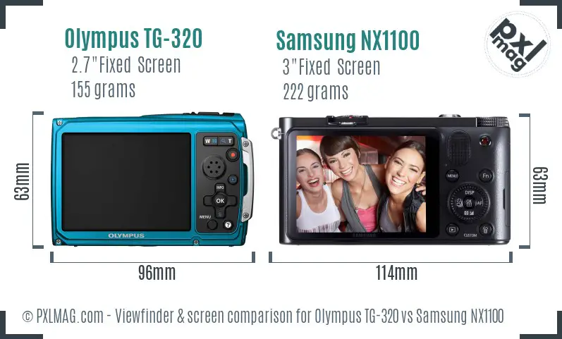 Olympus TG-320 vs Samsung NX1100 Screen and Viewfinder comparison