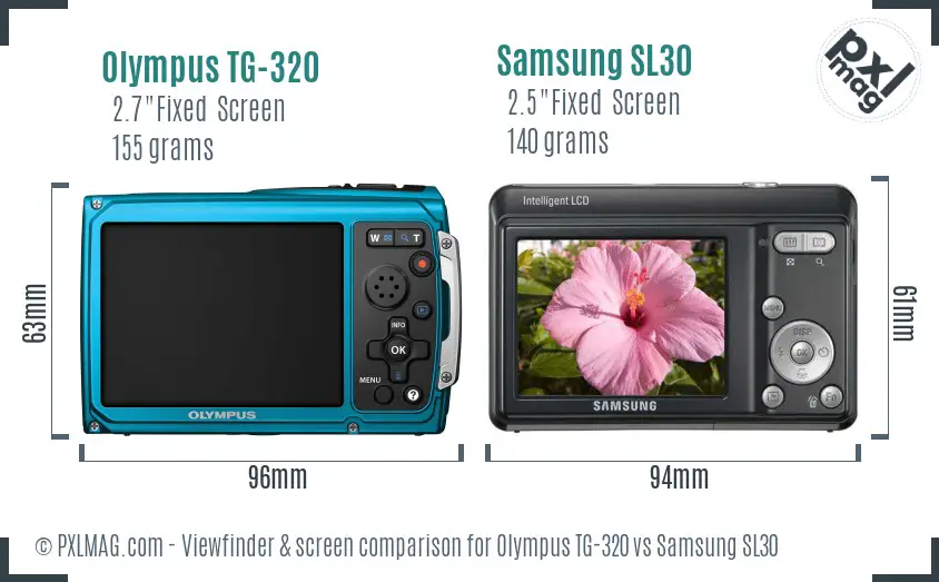 Olympus TG-320 vs Samsung SL30 Screen and Viewfinder comparison