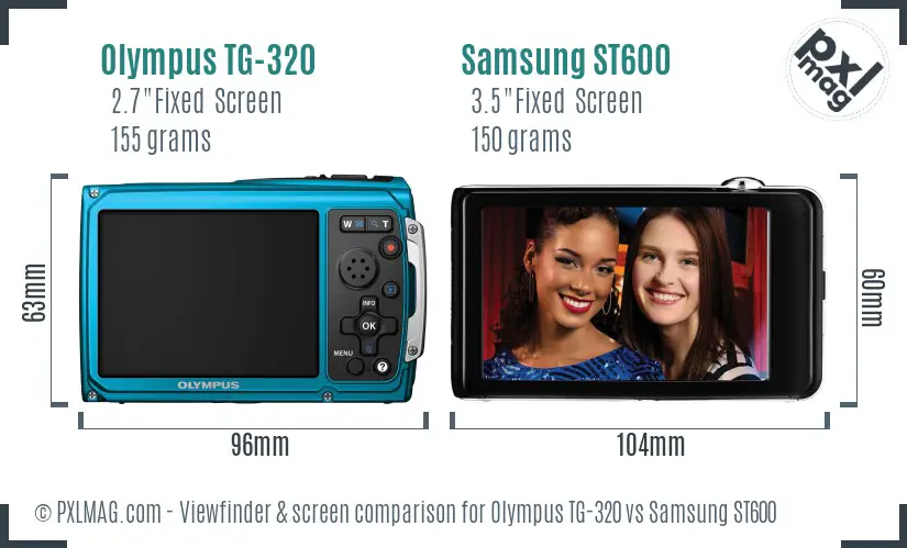 Olympus TG-320 vs Samsung ST600 Screen and Viewfinder comparison