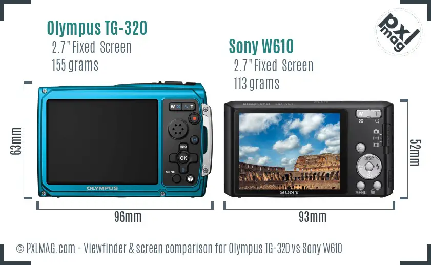 Olympus TG-320 vs Sony W610 Screen and Viewfinder comparison