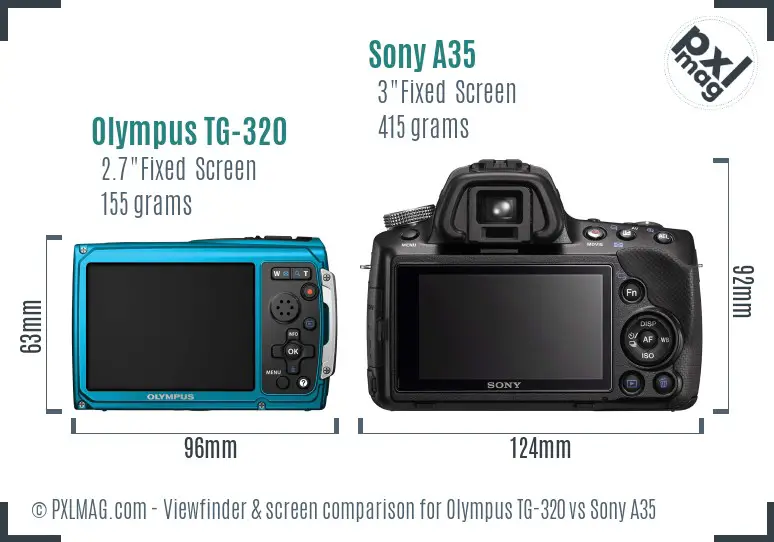 Olympus TG-320 vs Sony A35 Screen and Viewfinder comparison