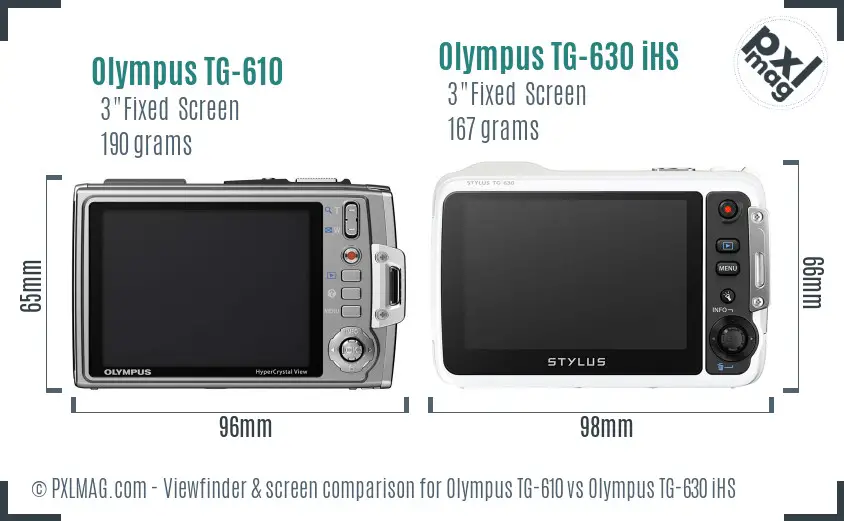 Olympus TG-610 vs Olympus TG-630 iHS Screen and Viewfinder comparison