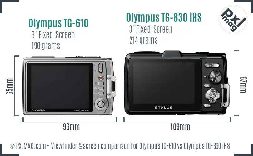 Olympus TG-610 vs Olympus TG-830 iHS Screen and Viewfinder comparison