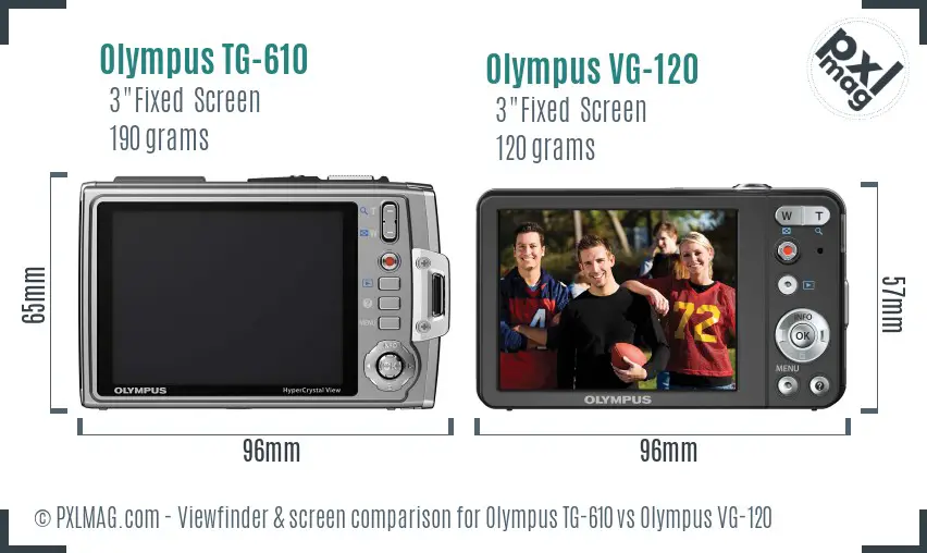 Olympus TG-610 vs Olympus VG-120 Screen and Viewfinder comparison