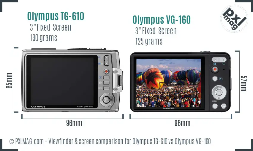 Olympus TG-610 vs Olympus VG-160 Screen and Viewfinder comparison