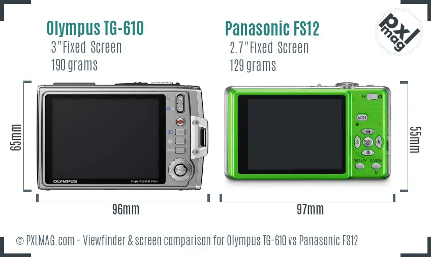 Olympus TG-610 vs Panasonic FS12 Screen and Viewfinder comparison