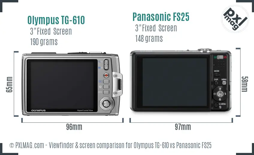 Olympus TG-610 vs Panasonic FS25 Screen and Viewfinder comparison