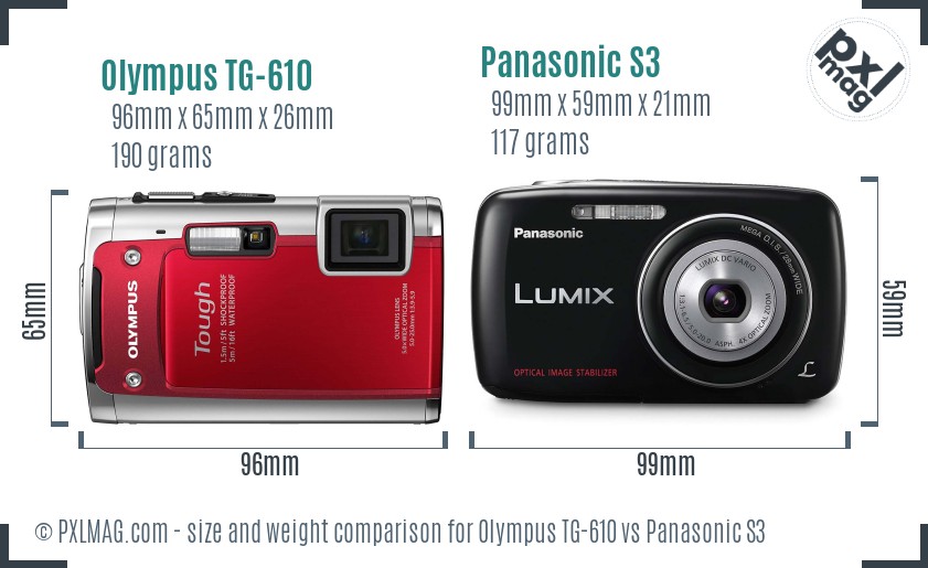 Olympus TG-610 vs Panasonic S3 size comparison Olympus TG-610 vs Panasonic S3 size comparison