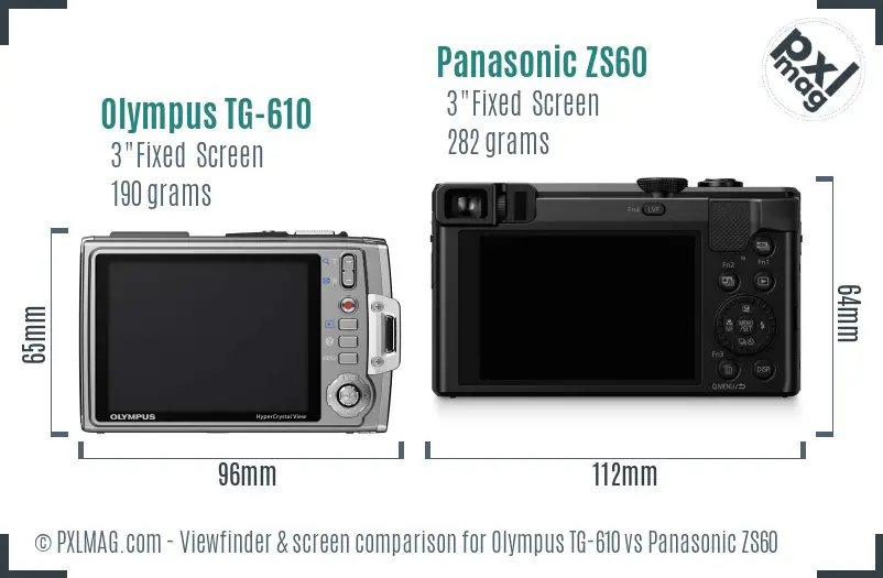 Olympus TG-610 vs Panasonic ZS60 Screen and Viewfinder comparison