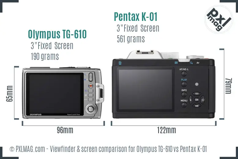 Olympus TG-610 vs Pentax K-01 Screen and Viewfinder comparison