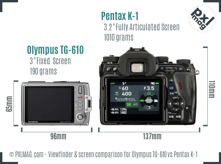 Olympus TG-610 vs Pentax K-1 Screen and Viewfinder comparison