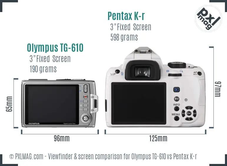 Olympus TG-610 vs Pentax K-r Screen and Viewfinder comparison