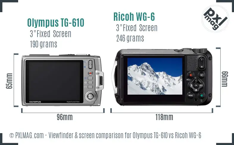 Olympus TG-610 vs Ricoh WG-6 Screen and Viewfinder comparison