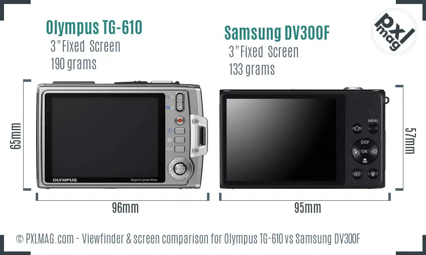 Olympus TG-610 vs Samsung DV300F Screen and Viewfinder comparison