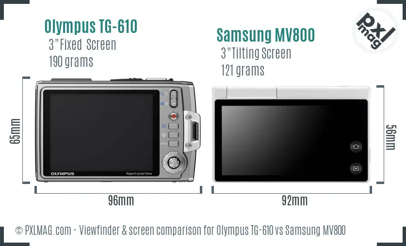 Olympus TG-610 vs Samsung MV800 Screen and Viewfinder comparison