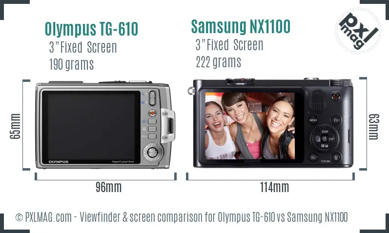 Olympus TG-610 vs Samsung NX1100 Screen and Viewfinder comparison