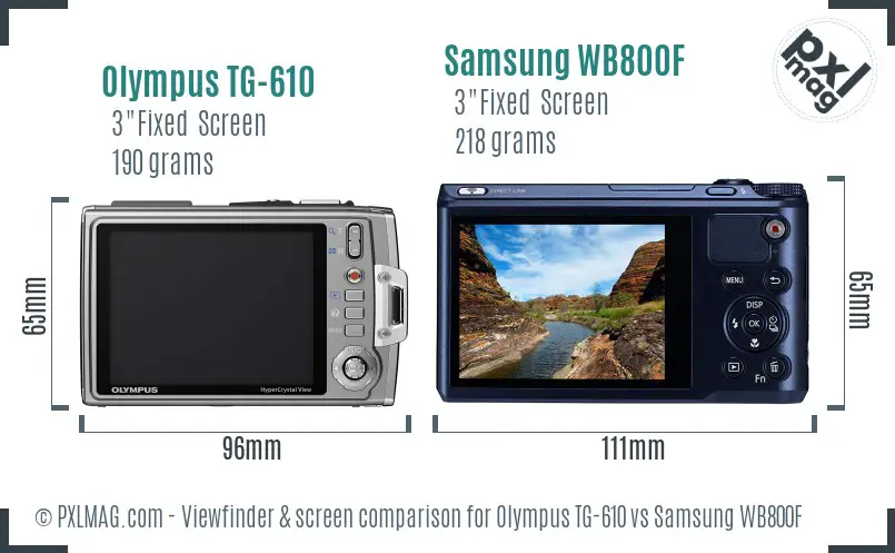 Olympus TG-610 vs Samsung WB800F Screen and Viewfinder comparison Olympus TG-610 vs Samsung WB800F Screen and Viewfinder comparison