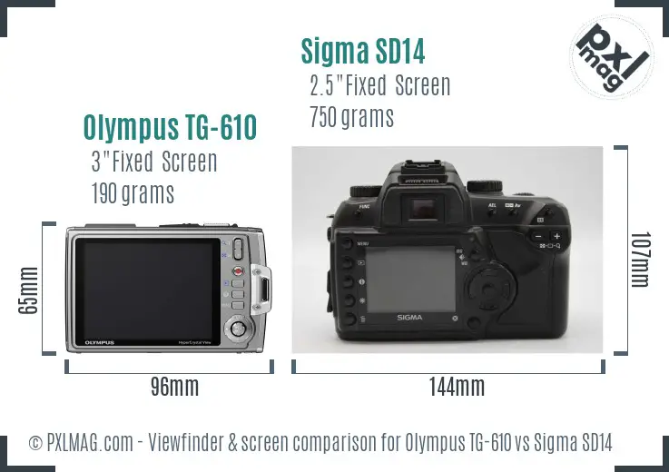 Olympus TG-610 vs Sigma SD14 Screen and Viewfinder comparison