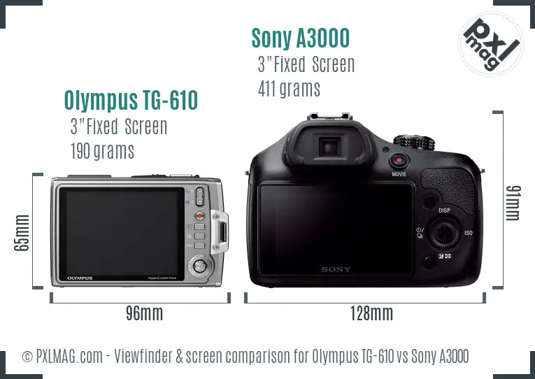 Olympus TG-610 vs Sony A3000 Screen and Viewfinder comparison