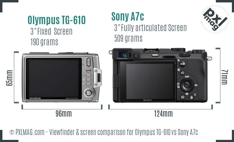 Olympus TG-610 vs Sony A7c Screen and Viewfinder comparison