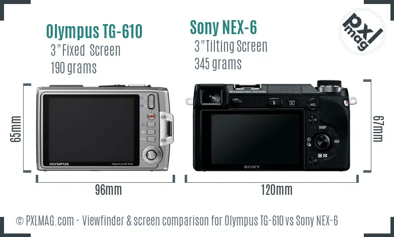 Olympus TG-610 vs Sony NEX-6 Screen and Viewfinder comparison