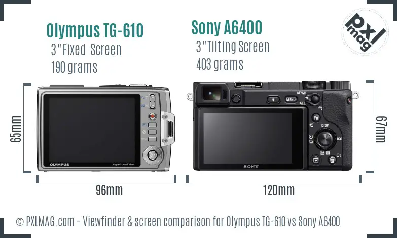 Olympus TG-610 vs Sony A6400 Screen and Viewfinder comparison