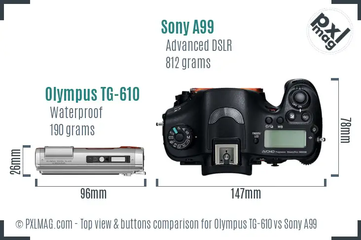 Olympus TG-610 vs Sony A99 top view buttons comparison