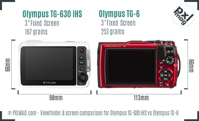Olympus TG-630 iHS vs Olympus TG-6 Screen and Viewfinder comparison