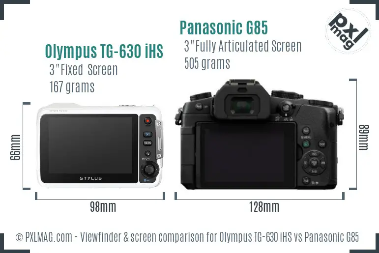 Olympus TG-630 iHS vs Panasonic G85 Screen and Viewfinder comparison Olympus TG-630 iHS vs Panasonic G85 Screen and Viewfinder comparison