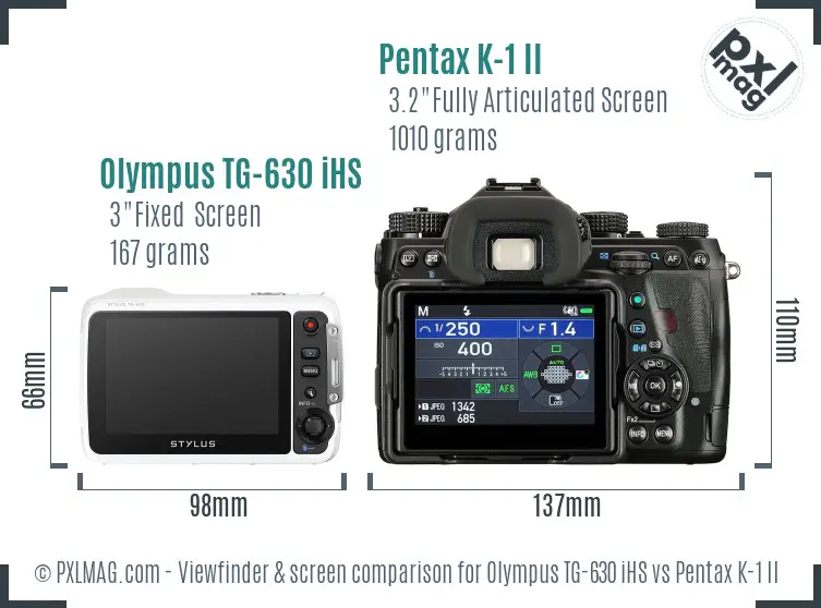 Olympus TG-630 iHS vs Pentax K-1 II Screen and Viewfinder comparison