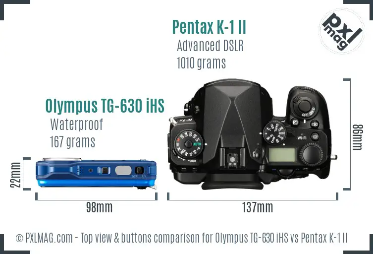 Olympus TG-630 iHS vs Pentax K-1 II top view buttons comparison