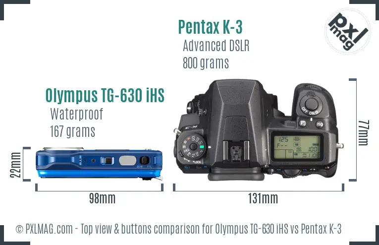 Olympus TG-630 iHS vs Pentax K-3 top view buttons comparison