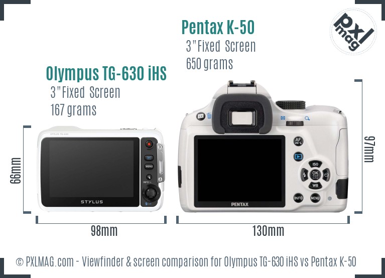 Olympus TG-630 iHS vs Pentax K-50 Screen and Viewfinder comparison